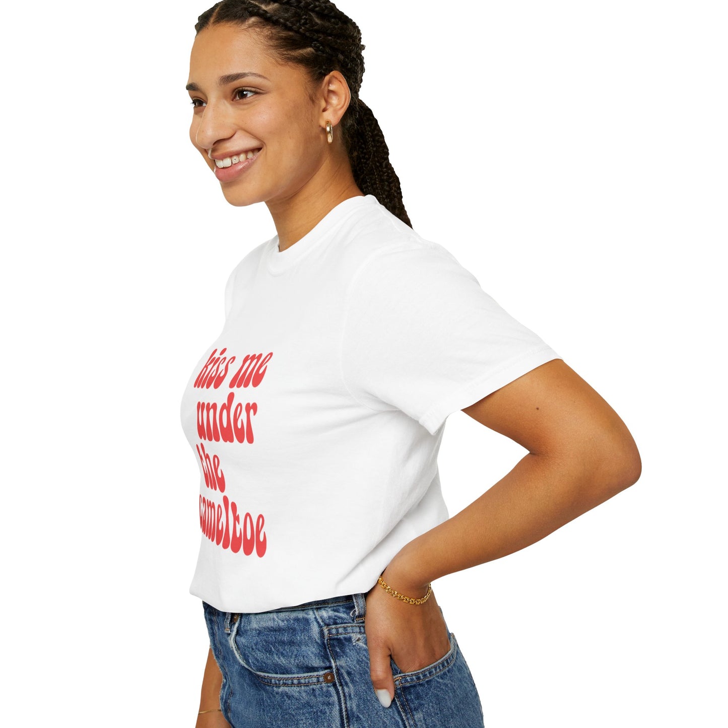 Kiss Me Under The Cameltoe Tee