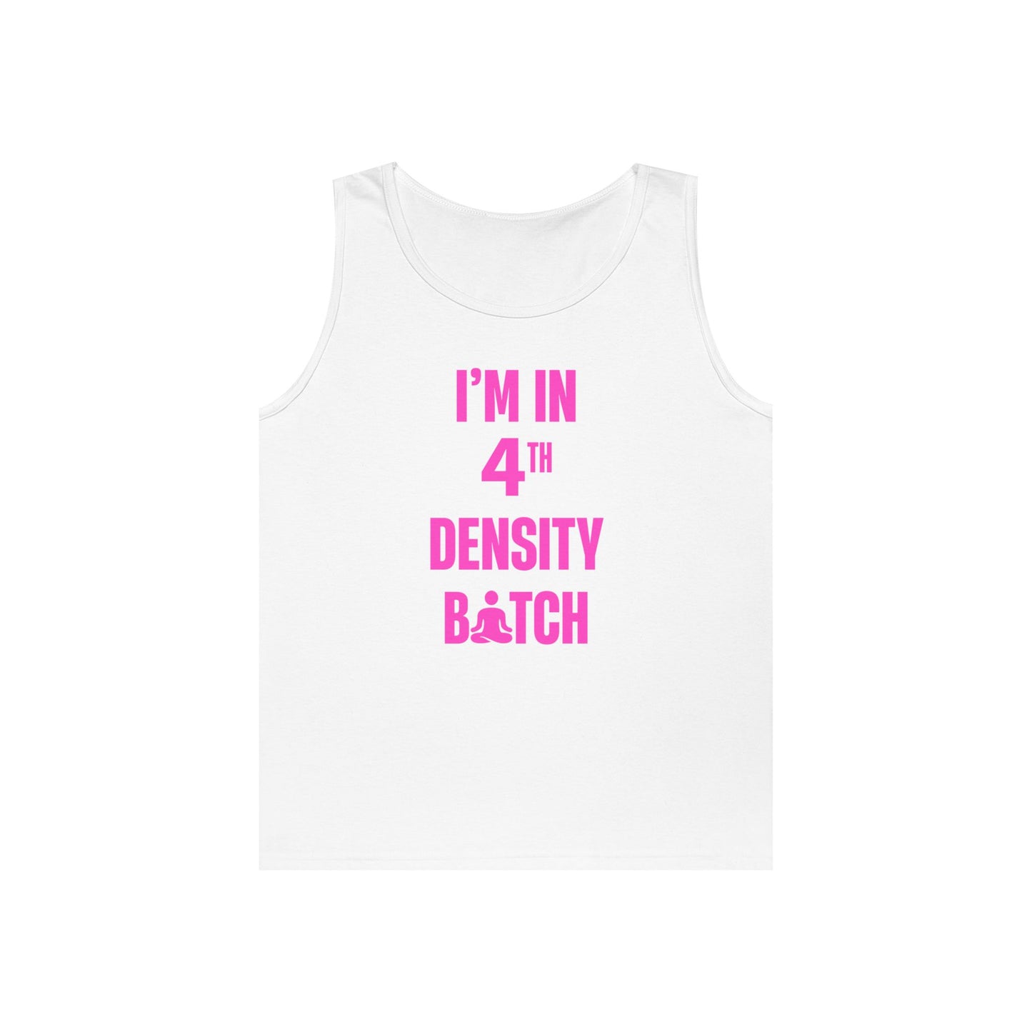 I'm In 4th Density in Pink Tank Top