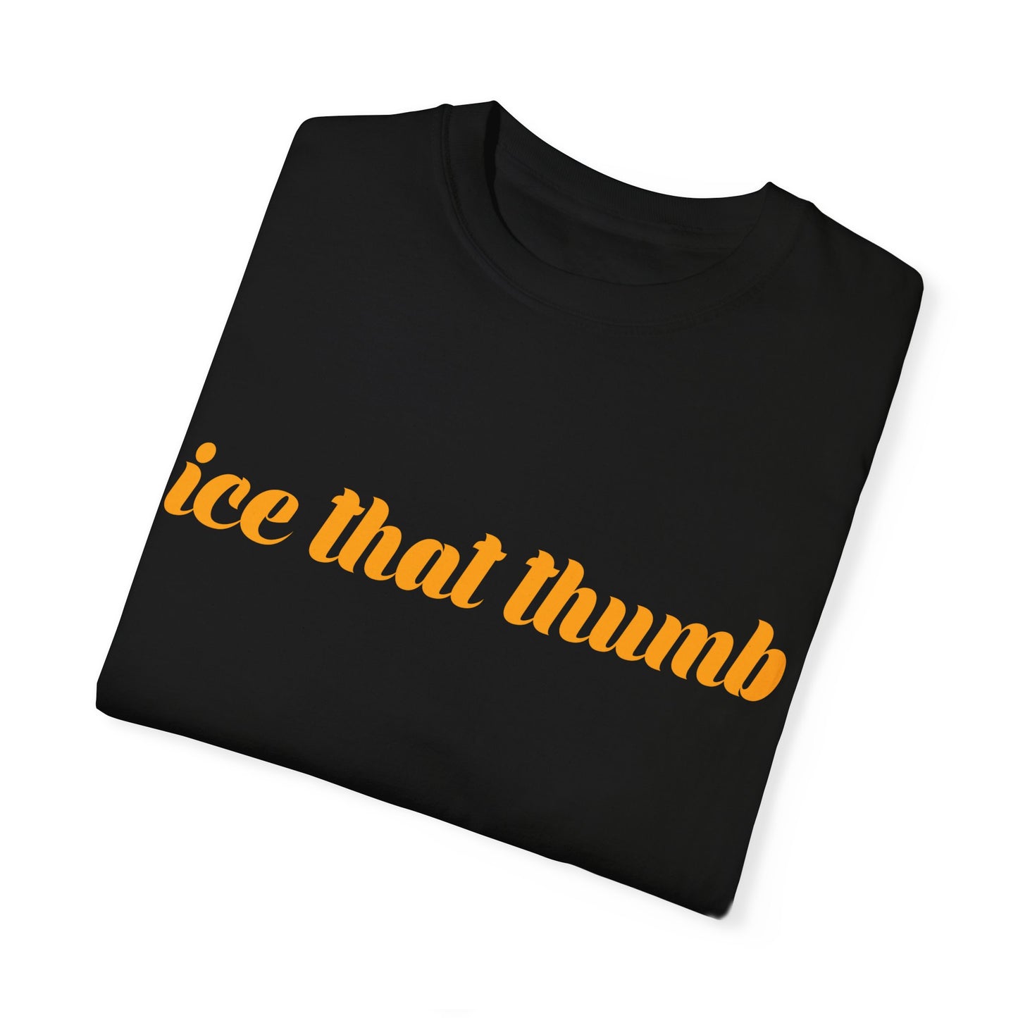 Ice That Thumb DL Tee