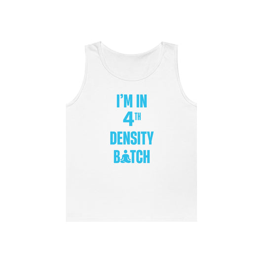 I'm In 4th Density in Blue Tank Top