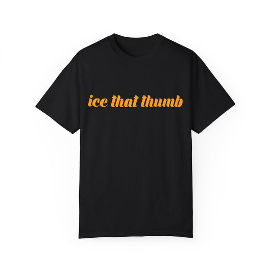 Ice That Thumb DL Tee