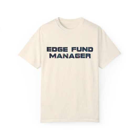 Edge Fund Manager Tee