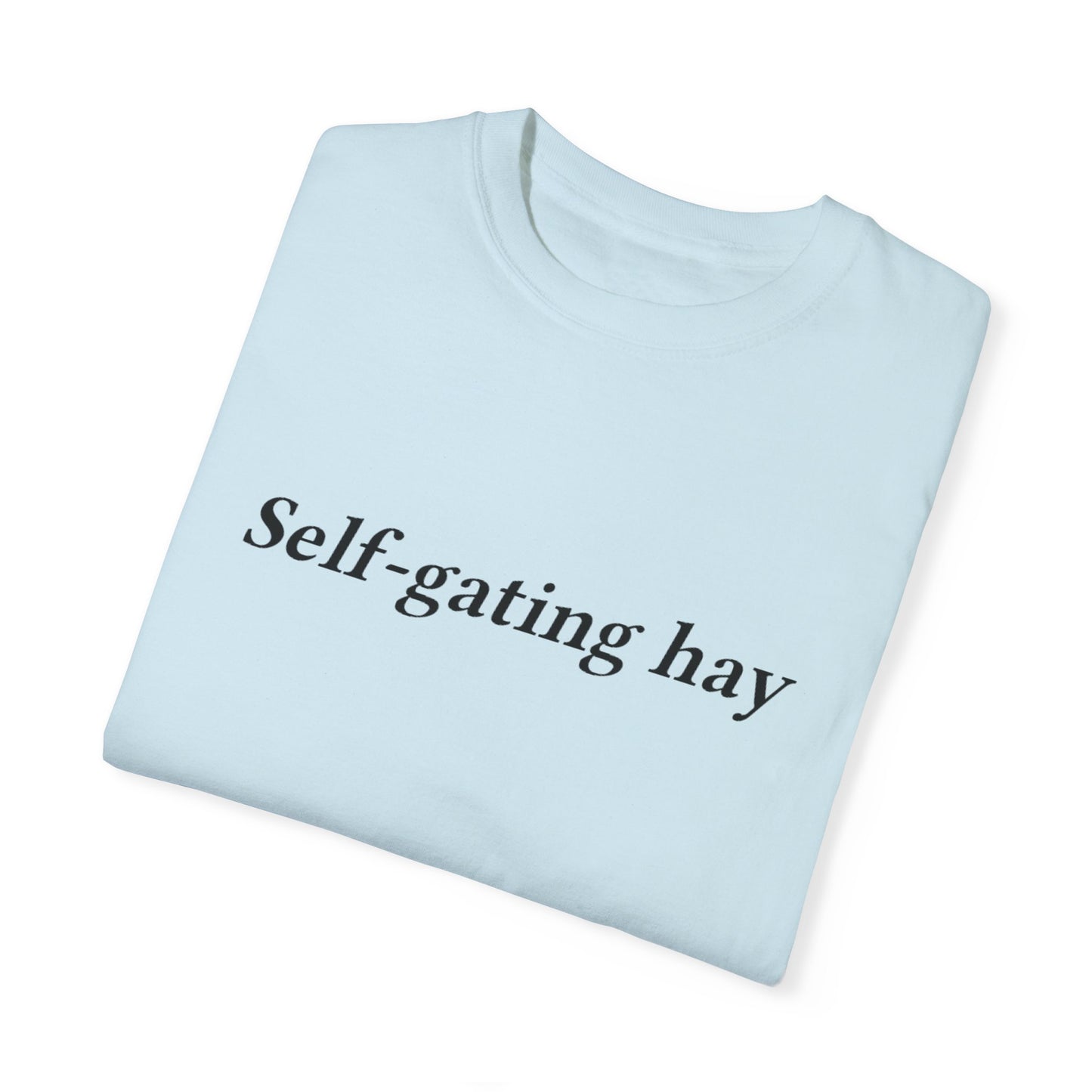 Self-gating Hay Tee