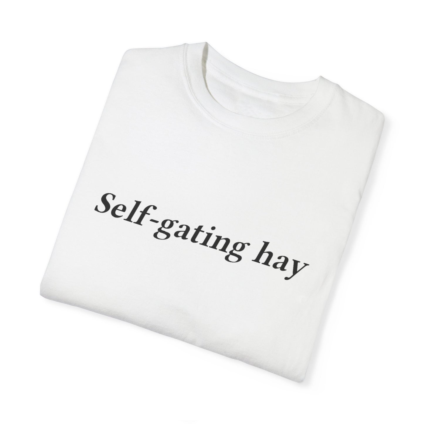 Self-gating Hay Tee