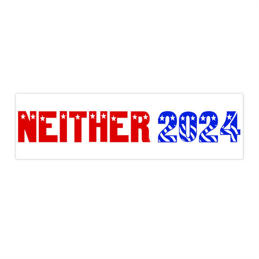 Neither 2024 Sticker